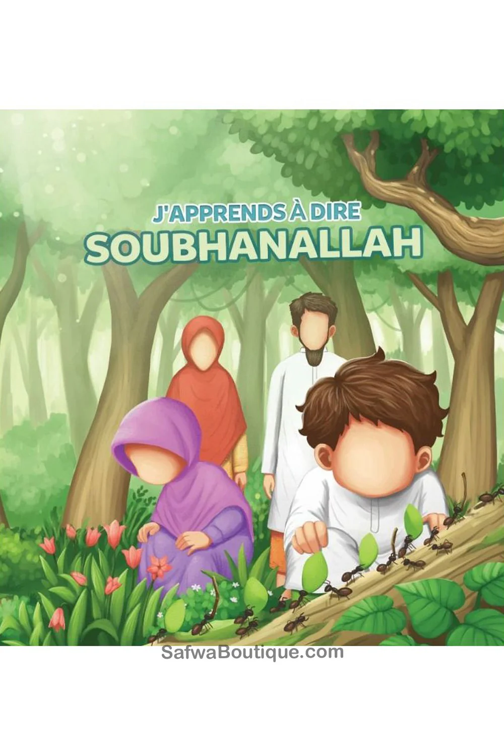 J'apprends à dire SoubhanAllah - Éditions MuslimKid