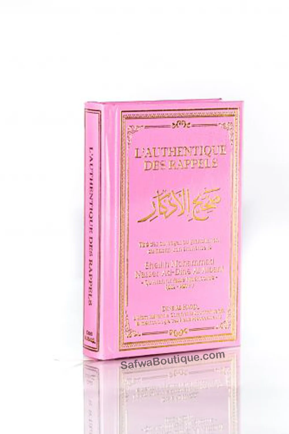 L'Authentique des Rappels (Sahîh Al-Adhkâr) - Shaykh Muhammad Nasir Ad Din Al Albani - Image 4