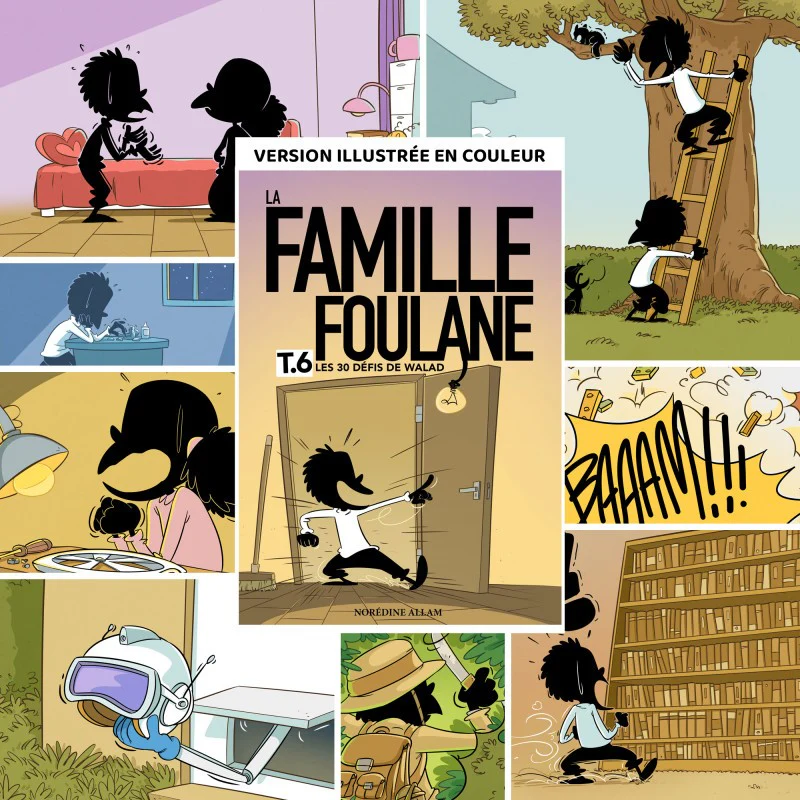La Famille Foulane (Tome 6) : Les 30 défis de Walad - Bdouin Éditions - Image 3