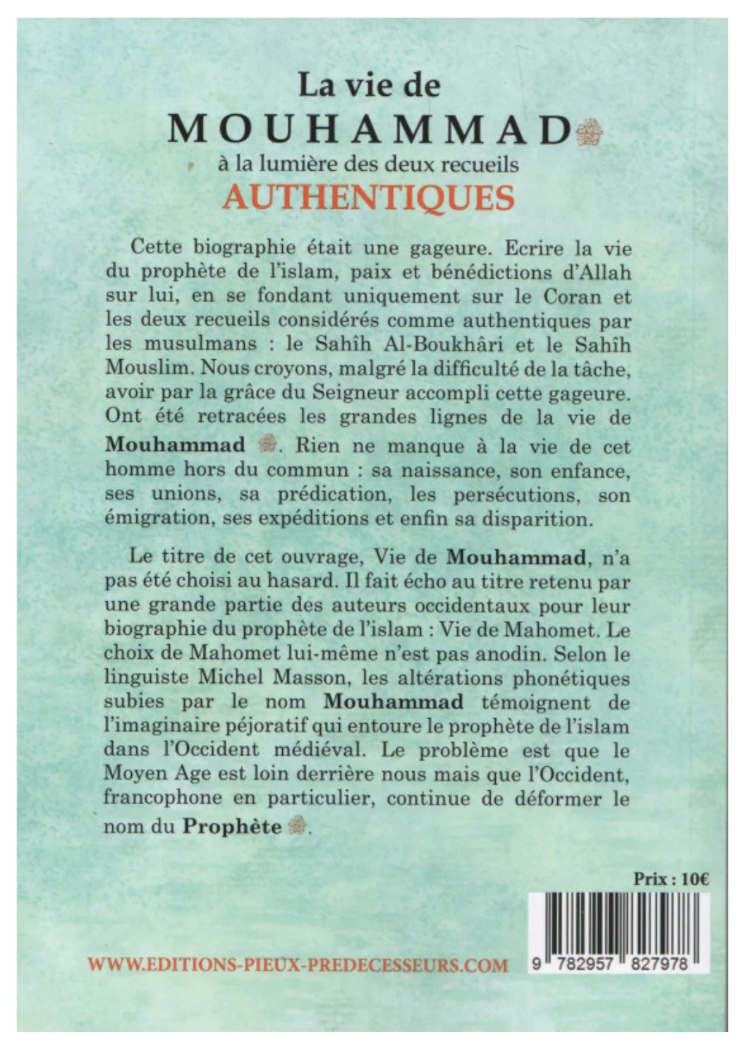 La vie de Mouhammad à la lumière des deux recueils authentiques de Rachid Maach – Éditions Les Pieux Prédécesseurs - Image 2