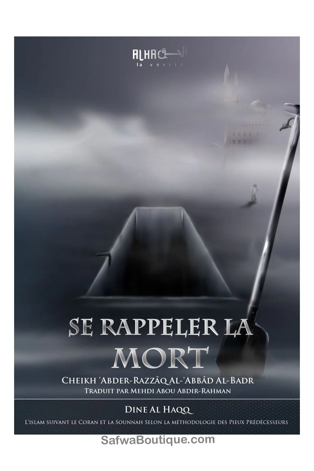Se rappeler la mort - Cheikh 'Abder-Razzaq Al-Badr