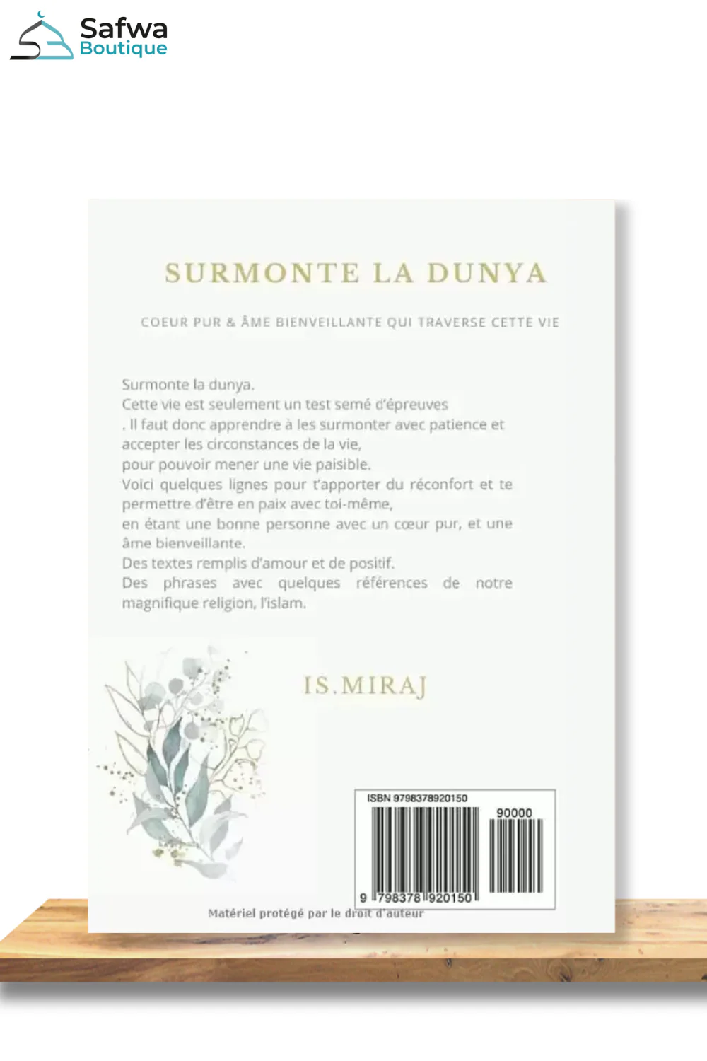 Surmonte la Dunya : Cœur pur et âme bienveillante qui traverse cette vie - Is. Miraj - Image 2